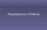 C:\users\giselle\giselle\arquitectura\presentaciones de arquitectura\arquitectura\arquitectura chilena