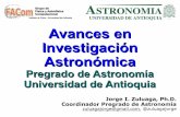 Avances en Investigación Astronómica Pregrado de Astronomía Universidad de Antioquia 2012