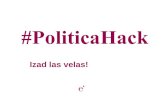 1ª parada #PoliticaHack