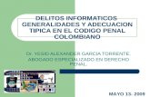 Exposicion delitos informaticos - regulacion punitiva en Colombia
