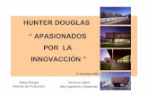 Hunter Douglas Apasionados por la Innovación