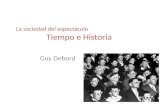 Guy Debord "Tiempo e historia"
