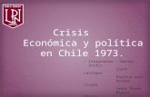 Crisis económica y política  durante el gobierno de la UP en Chile (1970-1973)