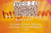 Web 2.0. Principios y Prácticas