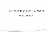 02   Los Discursos De La Marca  Iron Maiden