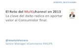 Presentacion omexpo multichannel 2013