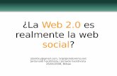 ¿La Web 2.0 es realmente la web  social?