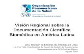 Visión Regional sobre la Documentación Científica Biomédica en América Latina