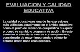 EVALUACION Y CALIDAD EDUCATIVA.ppt