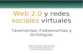 Web 2.0 y redes sociales virtuales - Folksonomias, Taxonomías, Ontologías