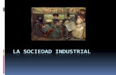 La sociedad industrial