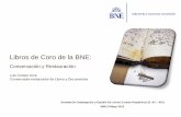 Libros de coro de la BNE: conservación y restauración. Luis Crespo Arcá