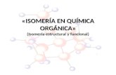 Isomería en química orgánica disertacion