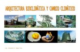 Arquitectura bioclimática y cambio climático
