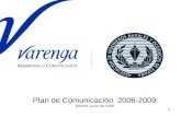 1 Plan de Comunicación 2006-2009 Madrid, Junio de 2006.