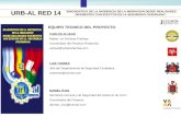 URB-AL RED 14 DIAGNOSTICO DE LA INCIDENCIA DE LA MIGRACION DESDE REALIDADES DIFERENTES CON EFECTOS EN LA SEGURIDAD CIUDADANA EQUIPO TECNICO DEL PROYECTO.