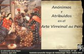 Anónimos y Atribuidos en el Arte Virreinal del Perú Presentación Nº 66 Gabriela Lavarello Vargas de Velaochaga- Perú - marzo 2012 La adoración de los.