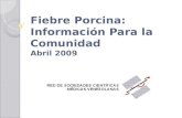 Fiebre Porcina: Información Para la Comunidad Abril 2009.