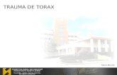 TRAUMA DE TORAX Maria Berude. Manual ATLS 2005 Alta mortalidad < 10% T. T. Cerrado y 15-30% T. T. Penetrante Toracotomía.