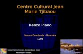 Centro Cultural Jean Marie Tjibaou Renzo Piano Nueva Caledonia - Nouméa 1998 Nubia Patricia Cuevas - Hassan David Jassir Tecnología e Imagen.
