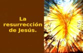 La resurrección de Jesús.. La resurrección de Jesús plantea varios problemas de comprensión: