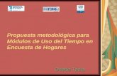 Propuesta metodológica para Módulos de Uso del Tiempo en Encuesta de Hogares Odette Tacla.