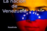 La nación de Venezuela Rosalinda. La República Bolivariana de Venezuela Nombre oficial por la constitución de 1953 Entre de Colombia (a el oeste), Brasil.