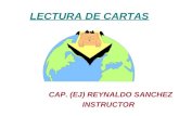 LECTURA DE CARTAS CAP. (EJ) REYNALDO SANCHEZ INSTRUCTOR.