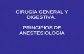 CIRUGÍA GENERAL Y DIGESTIVA. PRINCIPIOS DE ANESTESIOLOGÍA.