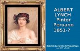 ALBERT LYNCH Pintor Peruano 1851-? Gabriela Lavarello de Velaochaga nov- 2007 c/Sonido.