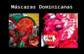 Máscaras Dominicanas. Máscaras Mexicanas Indígenas.