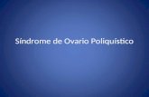 Síndrome de Ovario Poliquístico. Fisiología Producción hormonal.