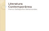 Literatura Contemporánea Franco Galleguillos Bahamondes.
