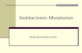 Instituciones Monetarias . Banco Central de Guatemala Es la entidad descentralizada, autónoma, con personalidad jurídica, patrimonio.
