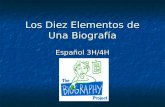 Los Diez Elementos de Una Biografía Español 3H/4H.