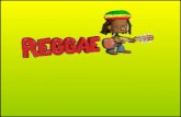 El reggae es un género musical de origen jamaiquino. Se llama roots reggae ("reggae raíz") a una variedad de reggae propiamente rastafari. Es un tipo.