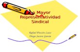 La Mayor Representatividad Sindical Rafael Pinzón Lazo Diego Sastre García.