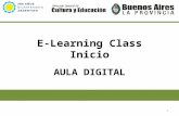 E-Learning Class Inicio AULA DIGITAL 1. Principales ventajas Difundir películas, sonido y pantallas desde el profesor a los alumnos rápidamente. Tomar.