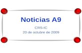 Noticias A9 CRS-IC 20 de octubre de 2009. Esta semana Noticias escolares Noticias nacionales La economía La economía mexicana: la BMV Mes de la herencia.