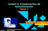 Unidad 2  Fundamentos de Administración para un emprendimiento comunicacional