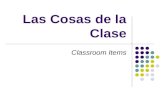 Las Cosas de la Clase Classroom Items. La Pizarra.