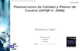 ©2009 Leyva Consultores, S.C.. Todos los Derechos Reservados Planeaciones de Calidad y Planes de Control (APQP-2: 2008) (Empresa y logo) Octubre, 2009.