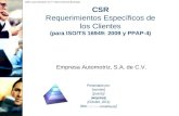 ©2011 Leyva Consultores, S.C.. Todos los Derechos Reservados CSR Requerimientos Específicos de los Clientes (para ISO/TS 16949: 2009 y PPAP-4) Presentado.