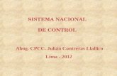 Abog. CPCC. Julián Contreras Llallico Lima - 2012 SISTEMA NACIONAL DE CONTROL.