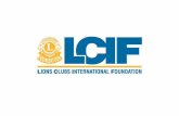 Lions Clubs International Foundation Prioridad de la juventud 1,5 millones de miembros Representada en 192 países Nuestros objetivos….