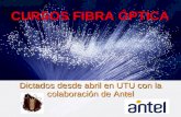 CURSOS FIBRA ÓPTICA Dictados desde abril en UTU con la colaboración de Antel.