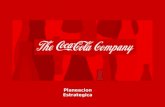 Planeacion Estrategica DIFERENCIACION Reconocimiento y valor de la marca Coca-Cola es la compañía de refrescos más grande del mundo y así como la marca.