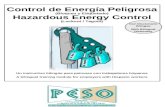 Control de Energía Peligrosa (Bloqueo y Etiquetado) Hazardous Energy Control (Lockout / Tagout) Un instructivo bilingüe para patrones con trabajadores.