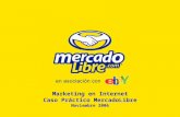 Rosario, Noviembre 2006 Marketing en Internet Caso Práctico MercadoLibre Noviembre 2006.