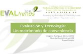 Evaluación y Tecnología: Un matrimonio de conveniencia Gregorio Rodríguez Gómez (UCA) Eduardo García Jiménez (US) Grupo EVALfor.
